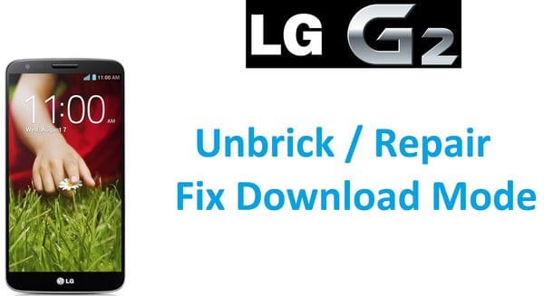 unbrick LG G2