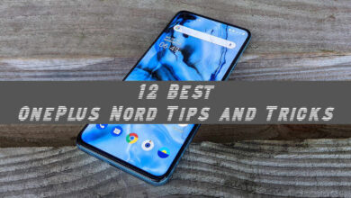 12 Best OnePlus Nord Tips and Tricks