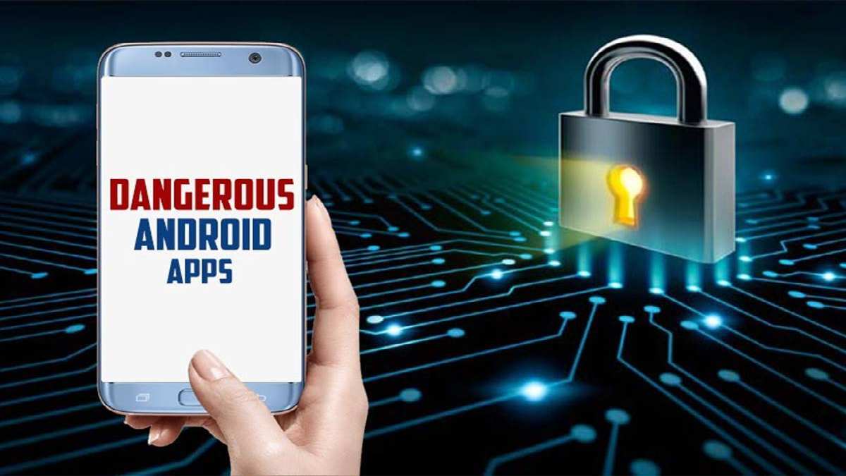 These 8 Android Apps Are Dangerous! Uninstall Them Now