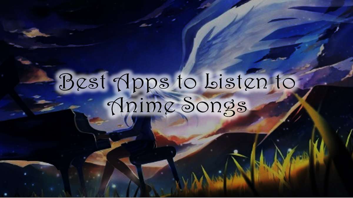 Apps for Anime Songs