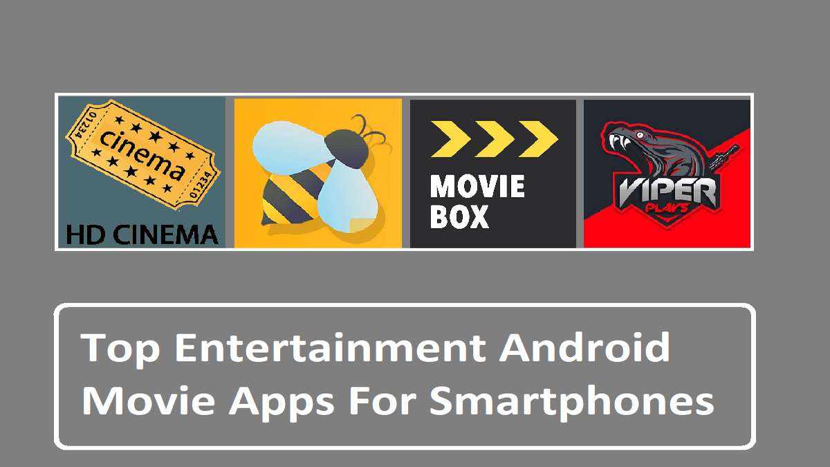 Top Entertainment Android Movie Apps For Smartphones