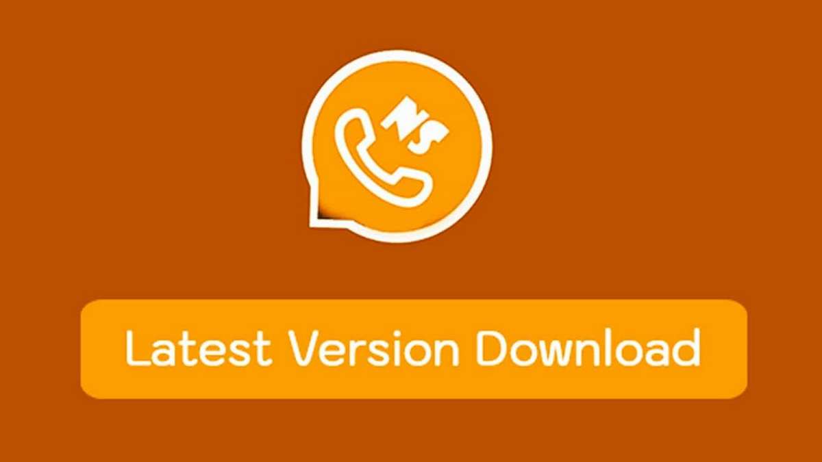 How to download NSWhatsApp 2022 latest APK [Version 9.11]