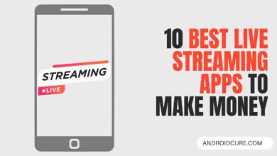 10 Best Live Streaming Apps to MAKE MONEY