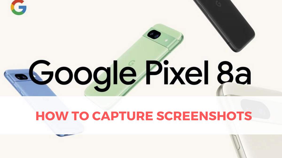 How to Take a Screenshot on Pixel 8a